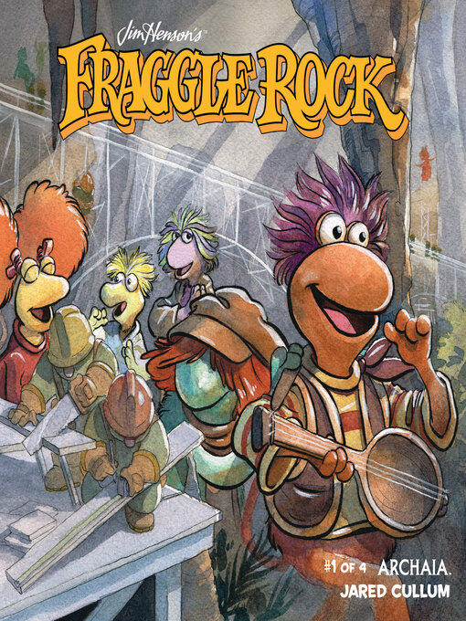 Title details for Fraggle Rock (2018), Issue 1 by Jim Henson - Wait list